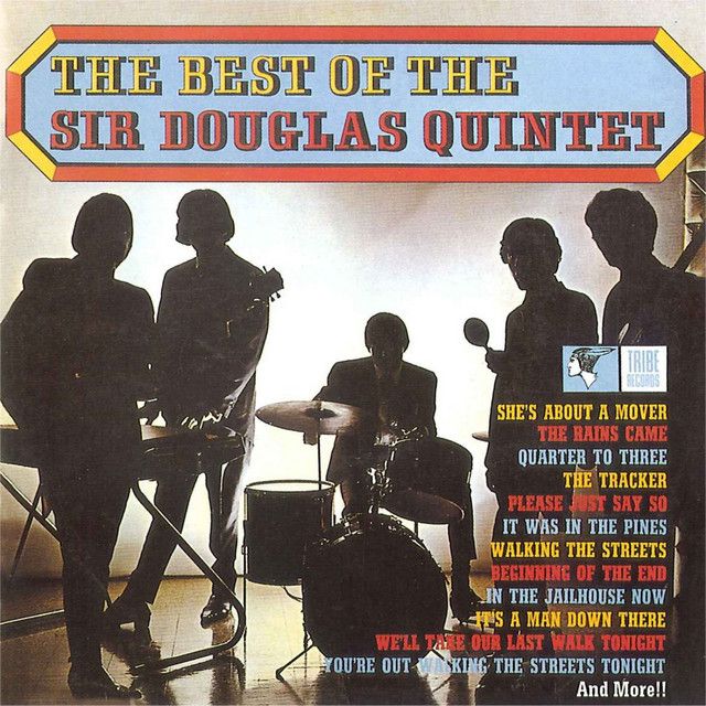 The Sir Douglas Quintet - The Best Of.