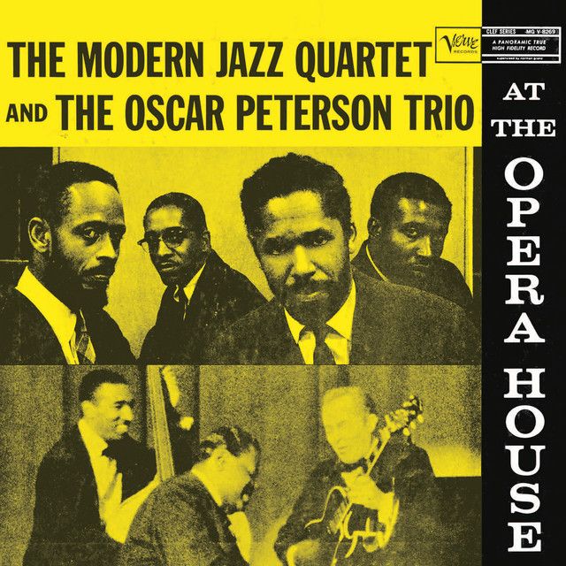 Oscar Peterson Trio - The Modern Jazz Quartet and The Oscar Peterson Trio
