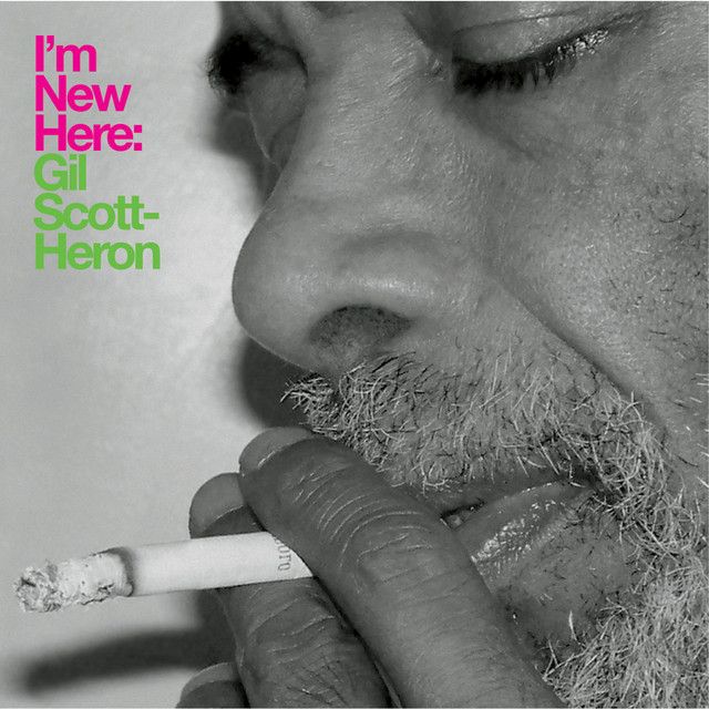 Gil Scott-Heron - I&#39;m New Here (2LP/10th Anniversary expanded)