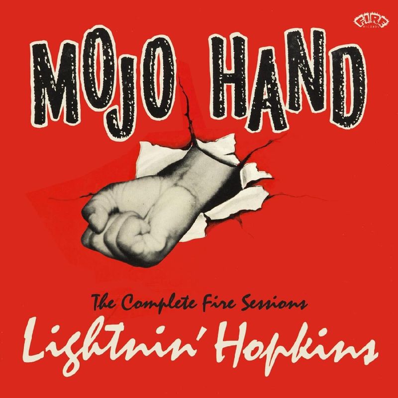 Lightnin&#39; Hopkins - Mojo Hand: The Complete Fire Sessions