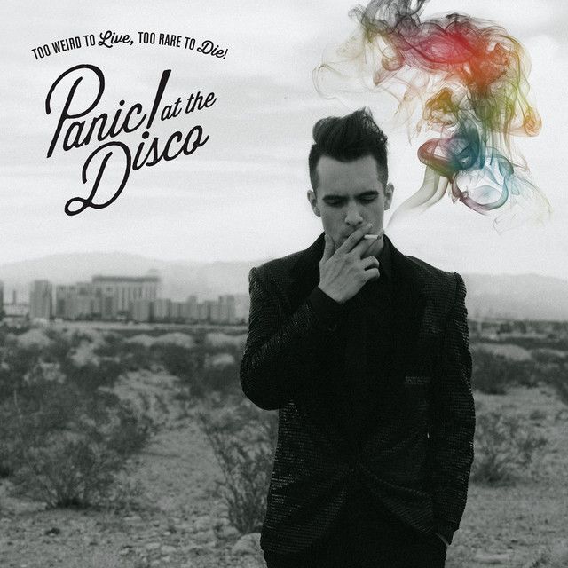 Panic At The Disco -Too Weird To Live