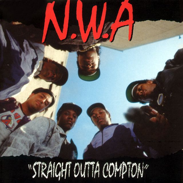 NWA - Straight Outta Compton