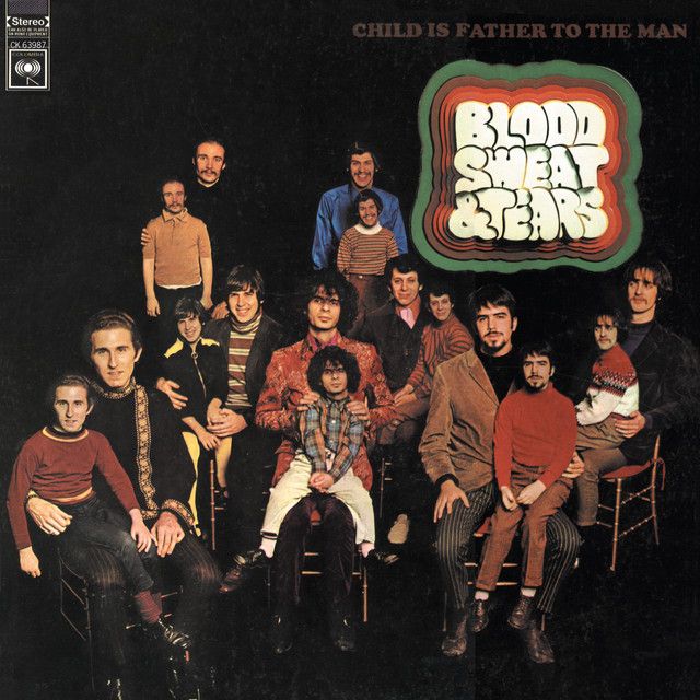 Blood, Sweat &amp; Tears - Child Is Father To The Man