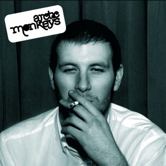 Arctic Monkeys - Whatever People Say I Am, That&#39;s What I&#39;m Not