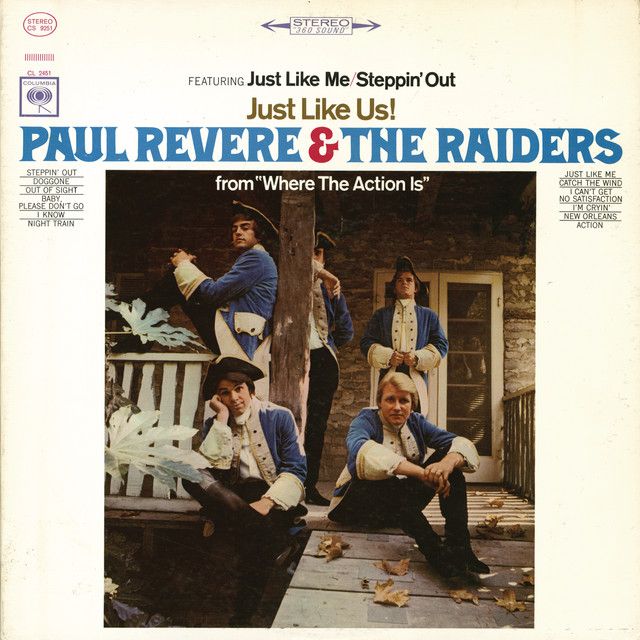 Paul Revere &amp; The Raiders - Just Like Us!