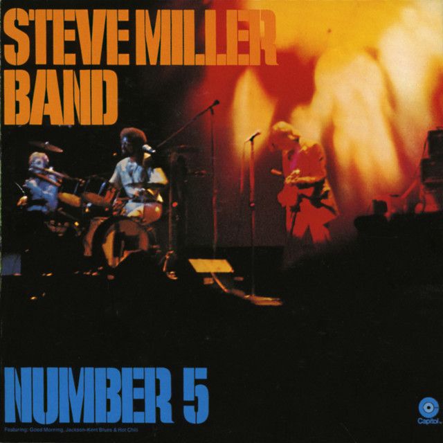 Steve Miller Band - Number 5