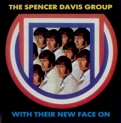 Spencer Davis Group - With Their New Face On.