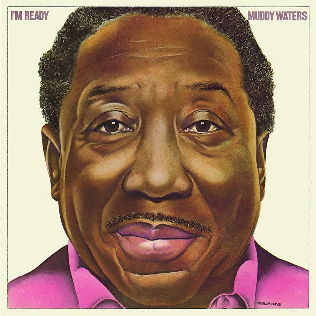 Muddy Waters - I&#39;m Ready
