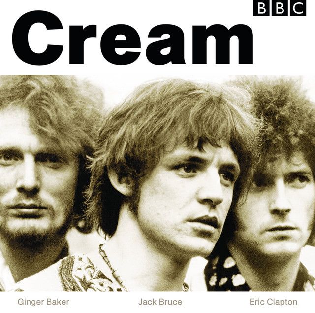 Cream - BBC Sessions