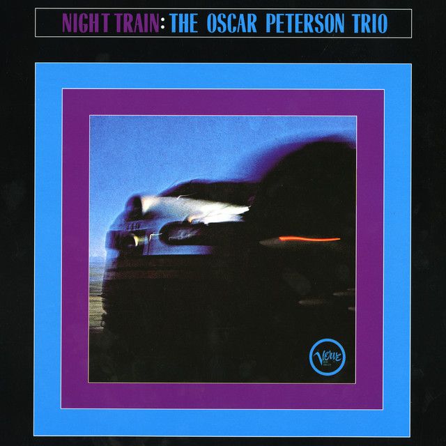 The Oscar Peterson Trio - Night Train