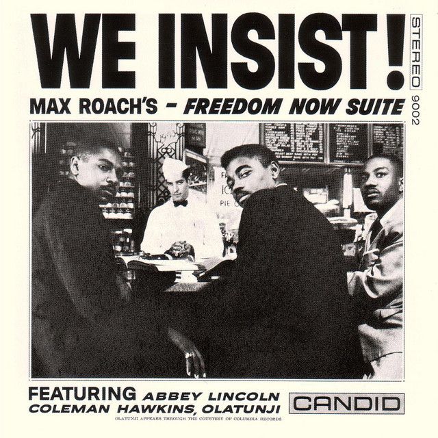 Max Roach&#39;s - We Insist (2022 Remaster(