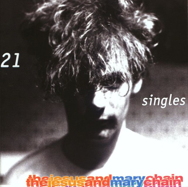 The Jesus And Mary Chain - 21 Singles  (2 LP)