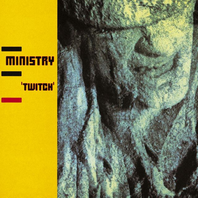 Ministry - Twitch   (UK Import)