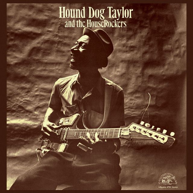 Hound Dog Taylor and the HouseRockers - S/T (Plus Bonus Track)