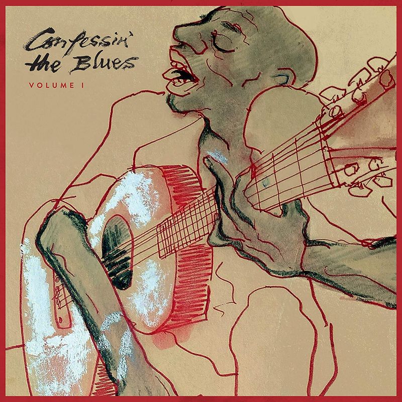 Confessin The Blues - Volume 1