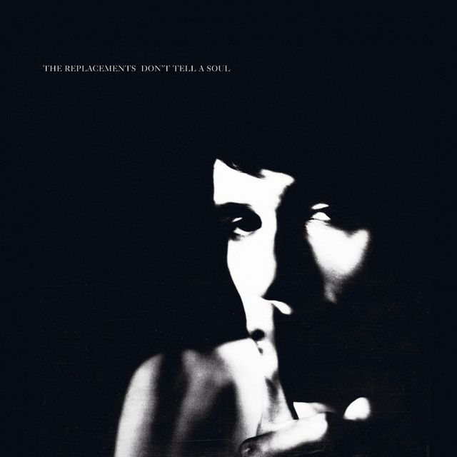 Replacements - Don&#39;t Tell A Soul (IMPORT)