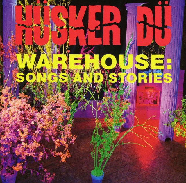 Husker Du - Warehouse: Songs and Stories