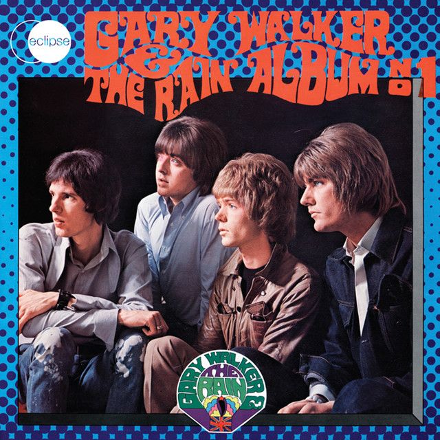 Gary Walker &amp; The Rain - Album No. 1