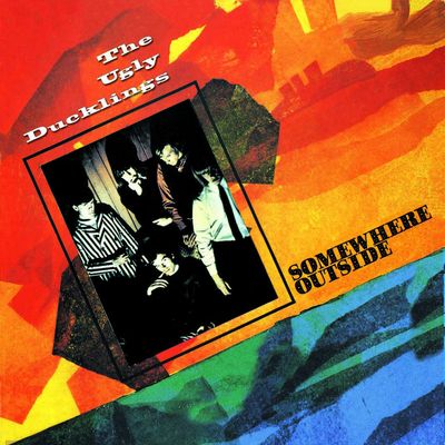 The Ugly Ducklings - Somewhere Outside