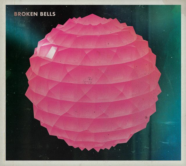 Broken Bells - S/T