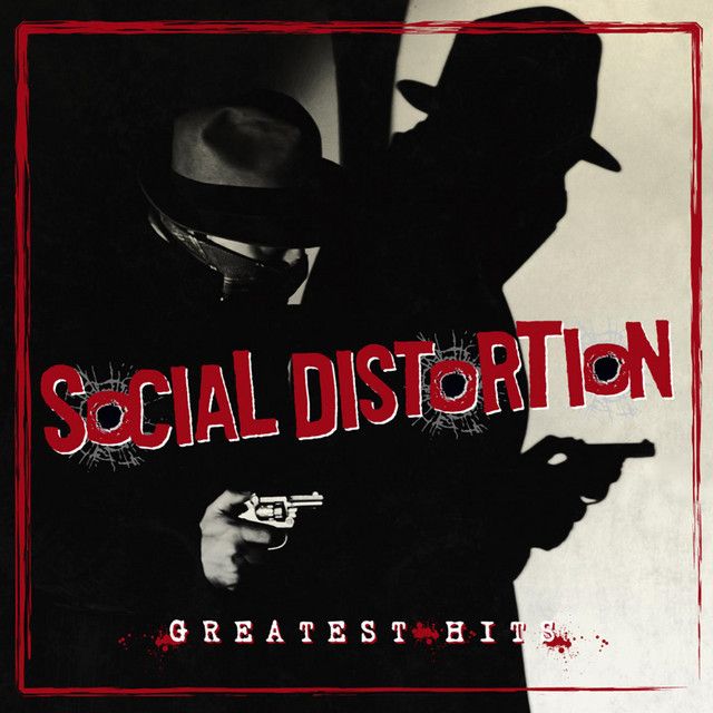 Social Distortion - Greatest Hits