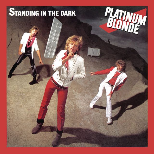 Platinum Blonde - Standing In The Dark