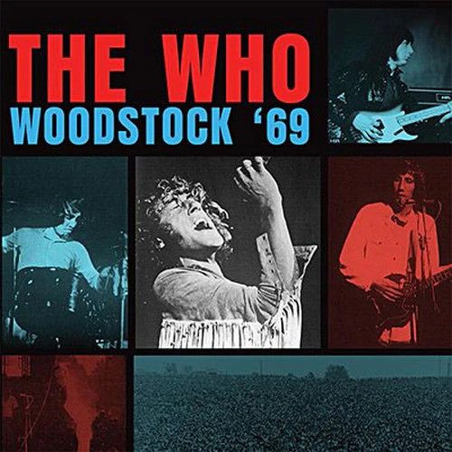 The Who - Woodstock &#39;69