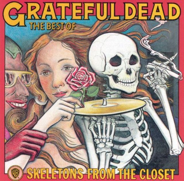 The Grateful Dead - Skeletons From the Closet: The Best of Grateful Dead