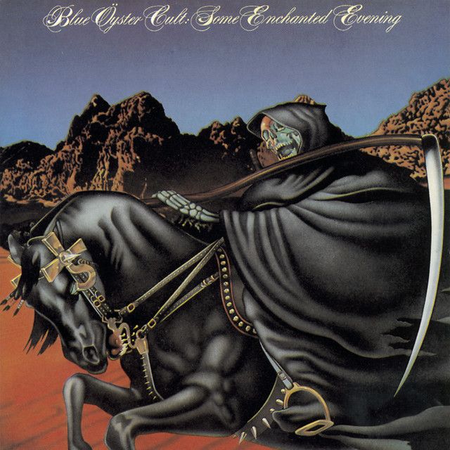 Blue Oyster Cult - Some Enchanted Evening