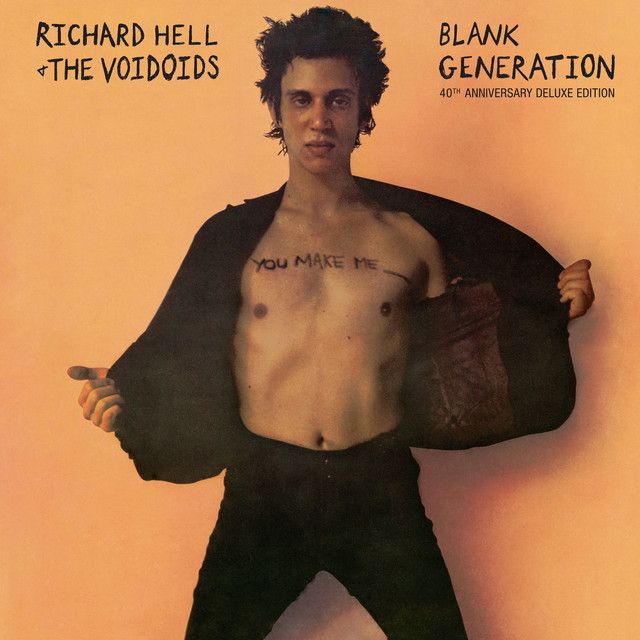 Richard Hell &amp; The Voidoids - Blank Generation