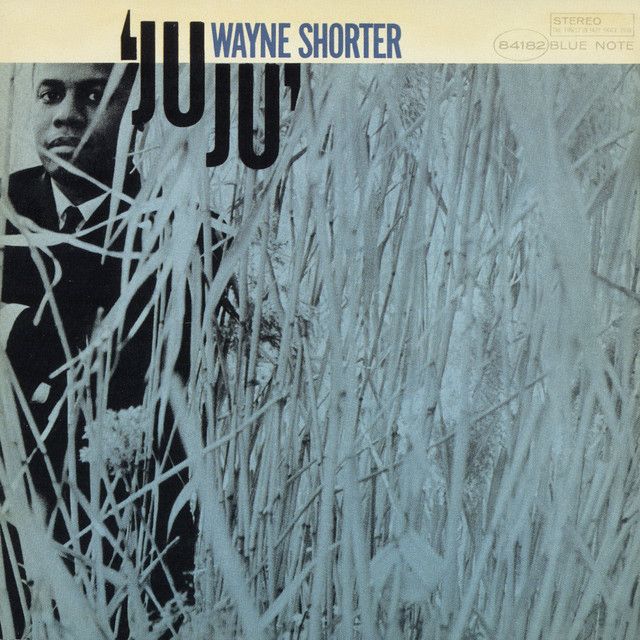 Wayne Shorter - JuJu (Blue Note Classic Vinyl Series)