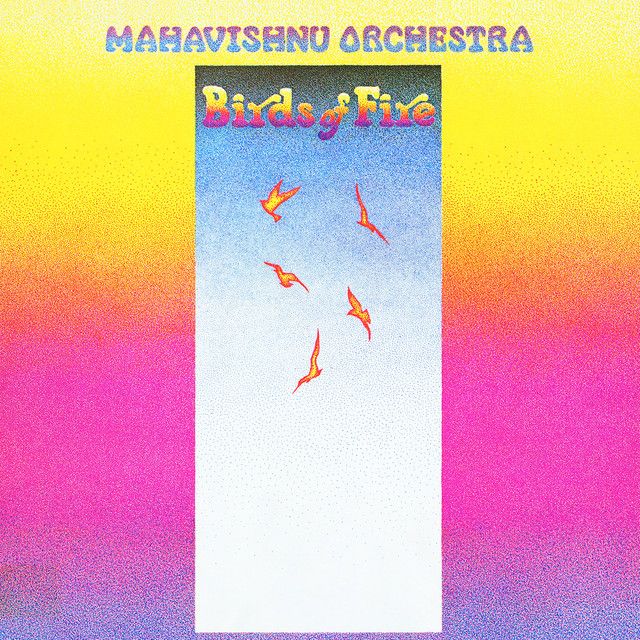Mahavishnu Orchestra - Birds of Fire. (Speakers Corner)