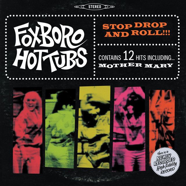 Foxboro Hot Tubs - Stop Drop and Roll!  US Import