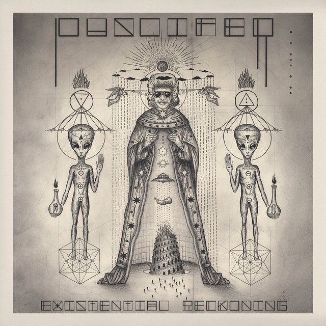 Puscifer - Existential Reckoning.