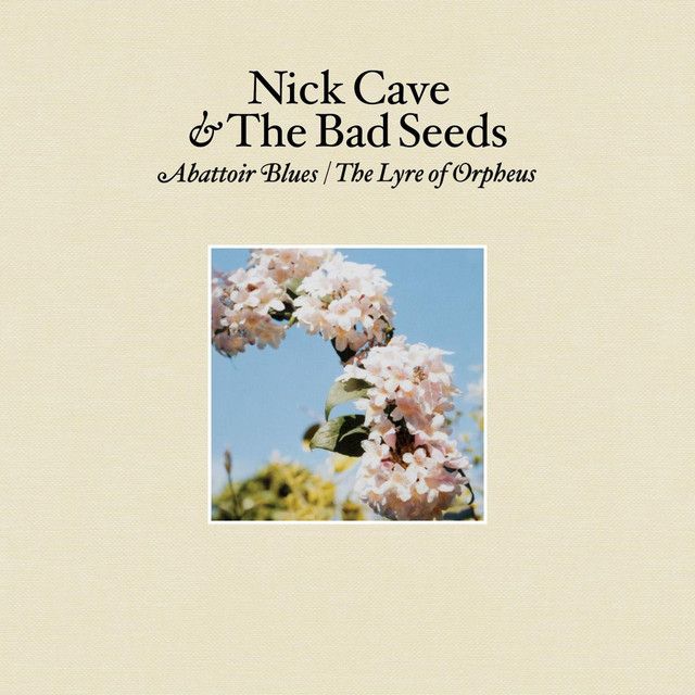 Nick Cave - The Lyre of Orpheus/ Abattoir Blues
