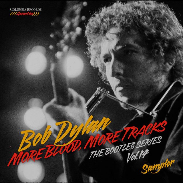 Bob Dylan - More Blood, More Tracks