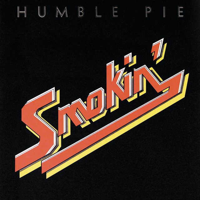 Humble Pie - Smokin&#39;