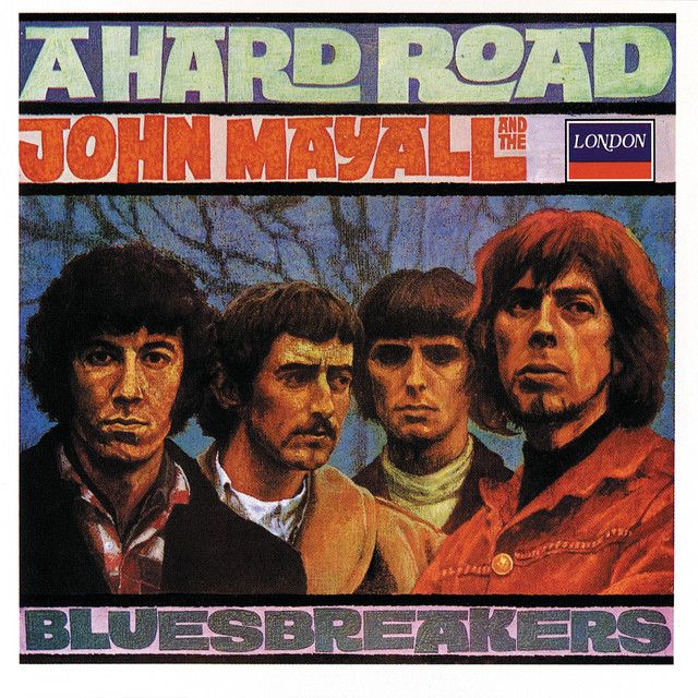 John Mayall - A Hard Road