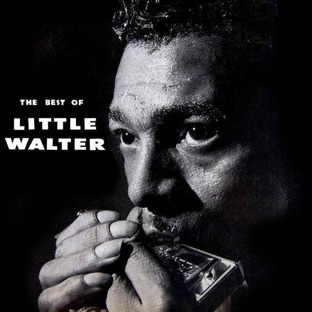 Little Walter - The Best Of