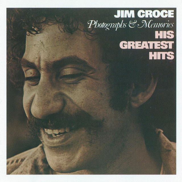 Jim Croce - Photographs &amp; Memories