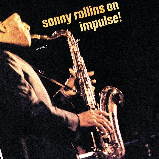 Sonny Rollins - On Impulse (Acoustic Sounds Series)