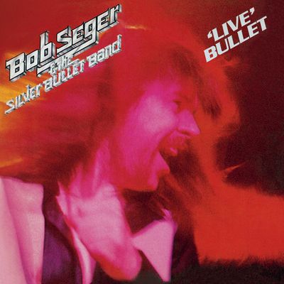Bob Seger - Live Bullet
