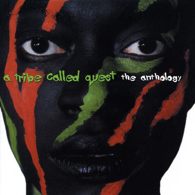 A Tribe Called Quest - Anthology