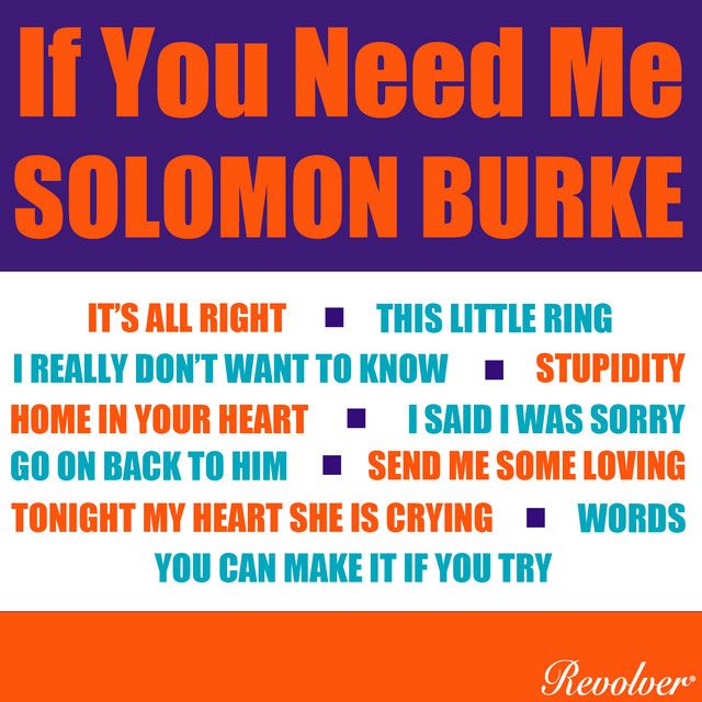 Solomon Burke - If You Need Me