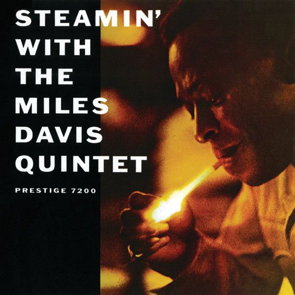 Miles Davis - Steamin&#39;