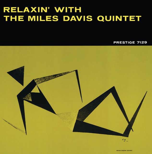 Miles Davis - Relaxin&#39;