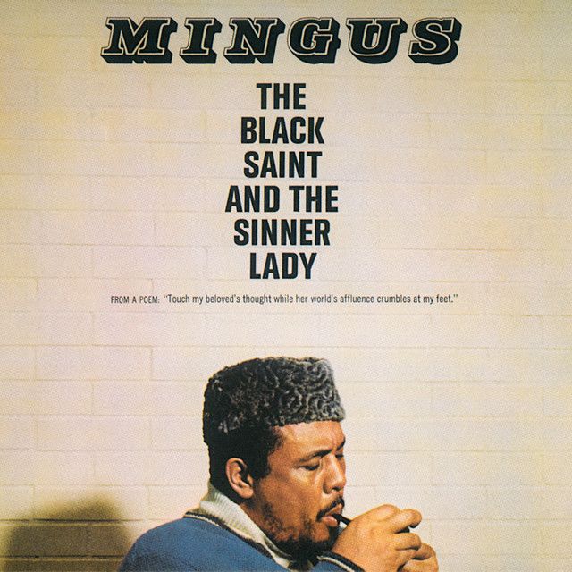 Charles Mingus - The Black Saint And The Sinner Lady  (Gatefold)