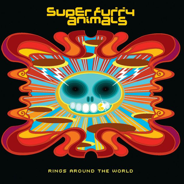 Super Furry Animals - Rings Around The World  20th Anniversary