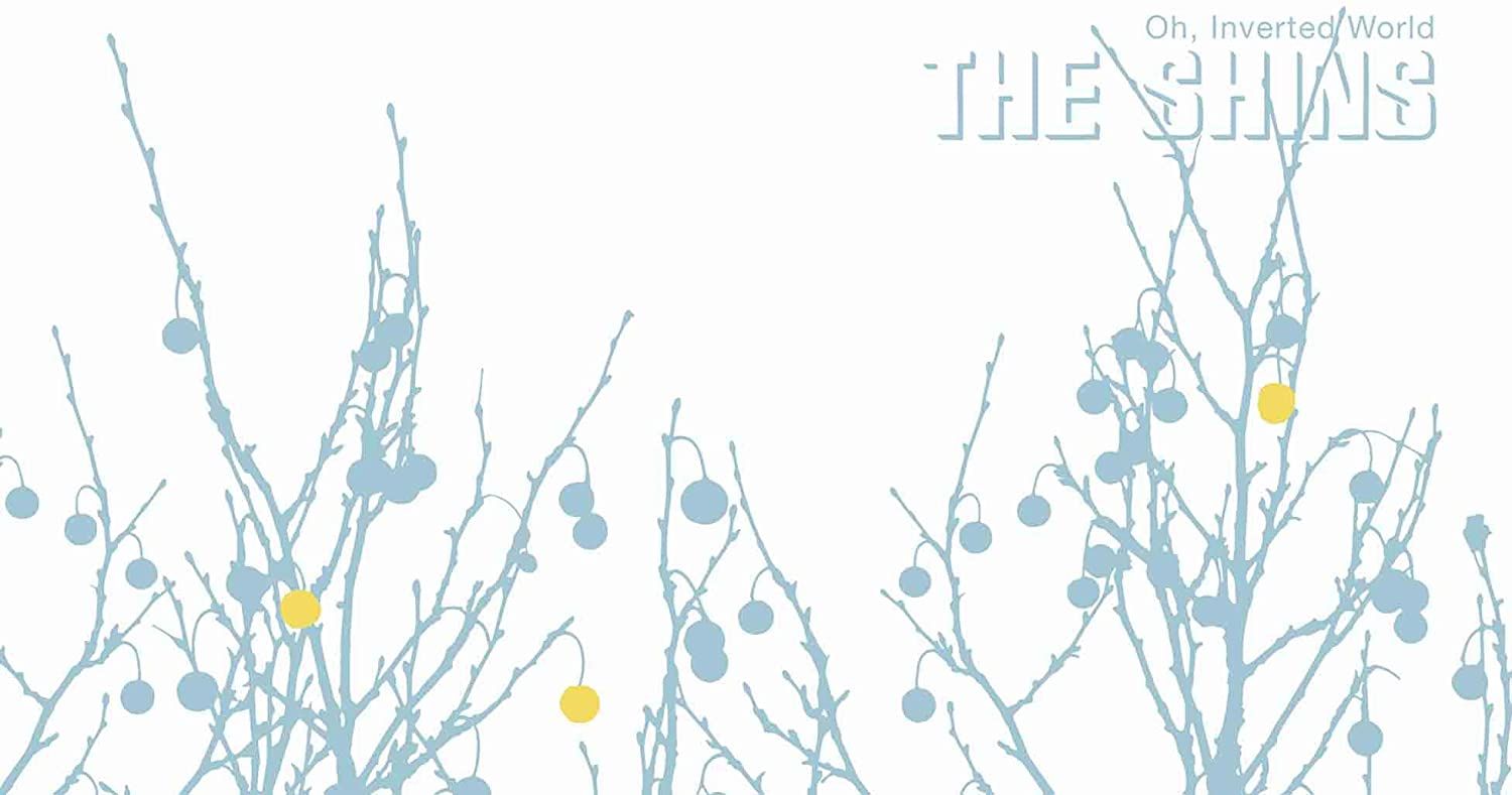 The Shins - Oh, Inverted World