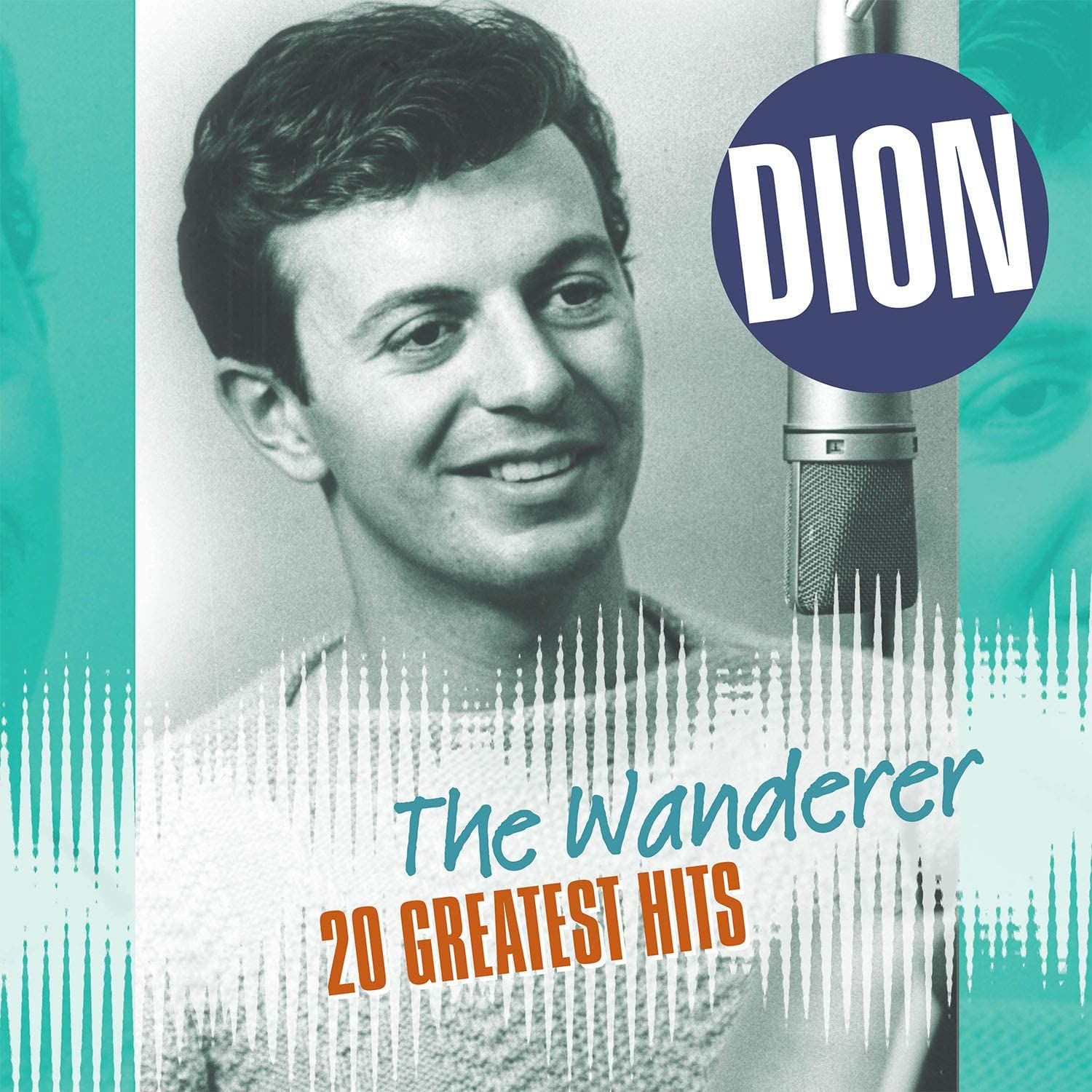 Dion - The Wanderer: 20 Greatest Hits